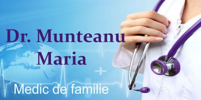 Dr. Munteanu Maria – Medic Primar Medicină de Familie